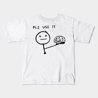 USE YOUR BRAIN Kids T-Shirt